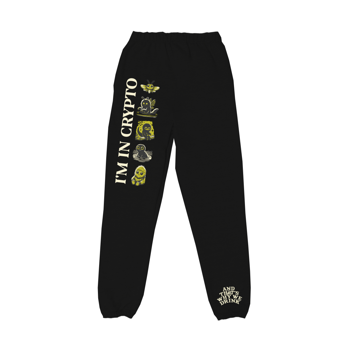 I’m In Crypto Sweatpants (Black)
