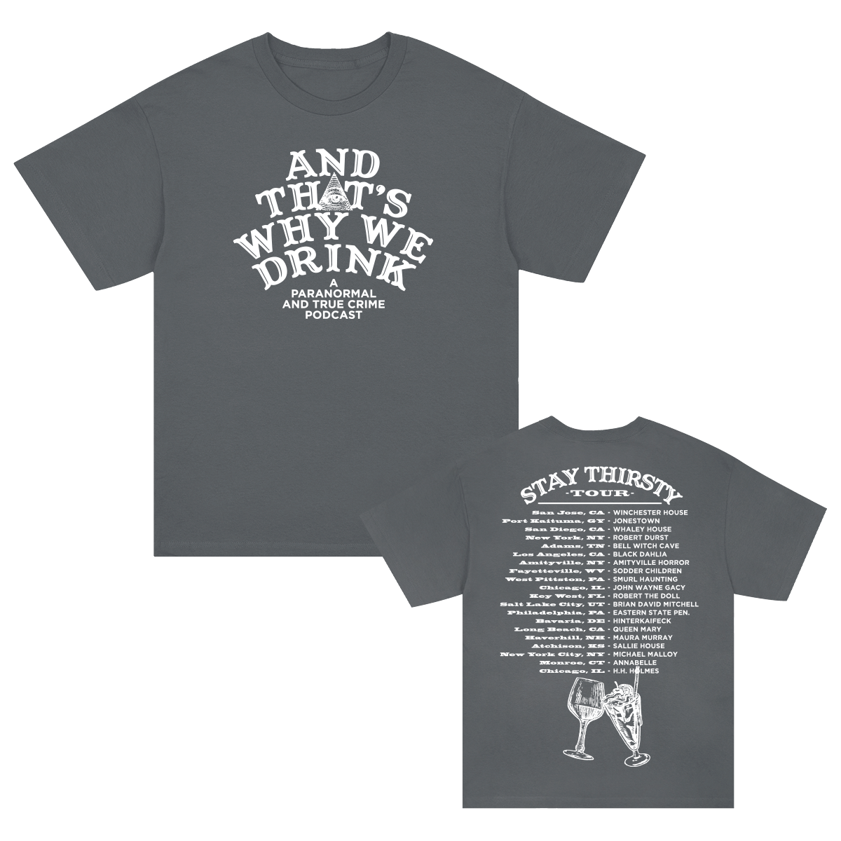 Throwback Stay Thirsty Tour T-Shirt (Pepper)