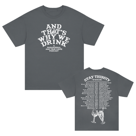Throwback Stay Thirsty Tour T-Shirt (Pepper)
