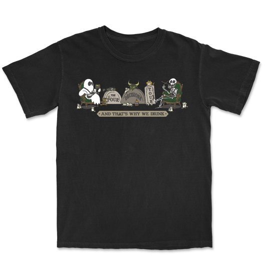 The Pour Decisions Tour T-Shirt (Black)