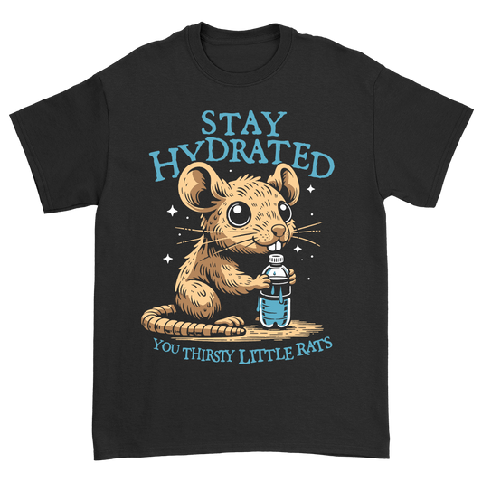 Stay Hydrated Thirsty Rats T-Shirt (Black)